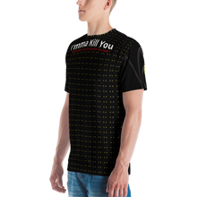 Imma Kill You T-Shirt