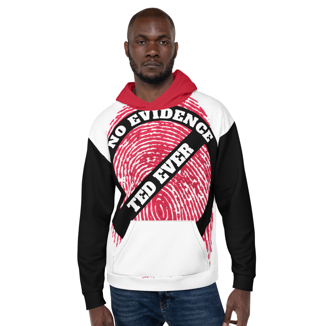 Ted Ever No Evidence Unisex Hoodie