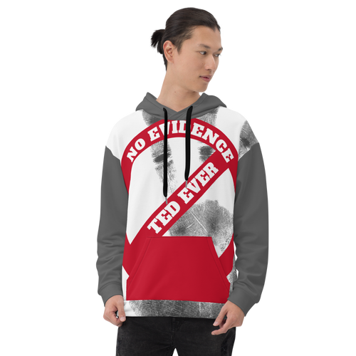 Ted Ever No Evidence Unisex Hoodie