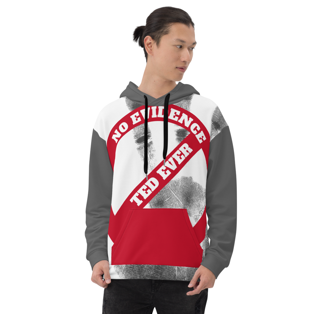 Ted Ever No Evidence Unisex Hoodie